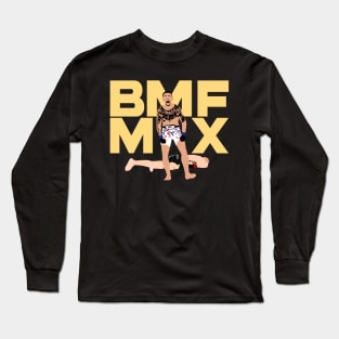 Bmf max Long Sleeve T-Shirt